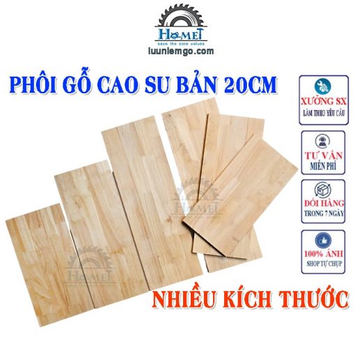 phôi gỗ cao su bản 20cm